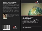 Ugo Pate Medeiros - La musica come strategia per l'educazione geografica