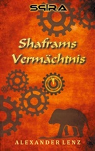 Alexander Lenz - Shaframs Vermächtnis