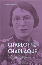 Raimund Wolfert - Charlotte Charlaque