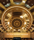 Alex Jacobowitz - Die Neue Görlitzer Synagoge