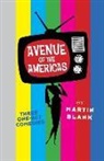 Martin Blank - Avenue of the Americas: Three One-Act Comedies