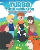 Lisa Fio - Turbo The Turbonator (My favorite dog series)