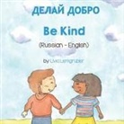 Livia Lemgruber - Be Kind (Russian-English)