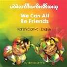 Michelle Griffis - We Can All Be Friends (Karen (Sgaw)-English)