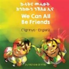 Michelle Griffis - We Can All Be Friends (Tigrinya-English)