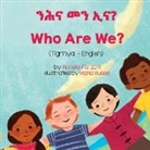 Anneke Forzani - Who Are We? (Tigrinya-English)