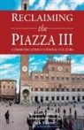 Leonardo Franchi, Ronnie Convery, Leonardo Franchi, Jack Valero - Reclaiming the Piazza III