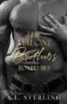 S L Sterling, S. L. Sterling - The Malone Brothers Boxed Set