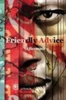 Craig Kanyemba, Apadana Group - Friendly Advice: Aftermath