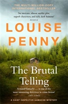 Louise Penny, Penny Louise - The Brutal Telling