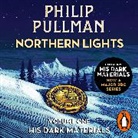 Philip Pullman, Pullman Philip, Full Cast, Full Cast, Philip Pullman, Ruth Wilson - Northern Lights: His Dark Materials 1 (Audio book)