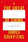 James Griffiths, Griffiths James, Griffiths James Griffiths - The Great Firewall of China