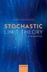 James Davidson, James (Emeritus Professor of Econometric Davidson, James (University of Exeter) Davidson - Stochastic Limit Theory