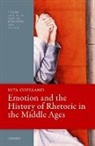 Prof Rita (Professor of Classical Studie Copeland, Rita Copeland, Rita (Professor of Classical Studies Copeland, Copeland Rita - Emotion and the History of Rhetoric in the Middle Ages