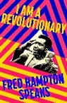 Fred Hampton, Bedour Alagraa, Fred Hampton Jr, Fred Hampton Jr. - I Am a Revolutionary