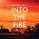 Rachael Blok, Holland Bea - Into the Fire (Livre audio)