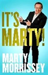MARTY MORRISSEY - It's Marty!