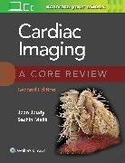 Jean Jeudy, Sachin Basiq Malik, Maliik Sachin, Malik Sachin - Cardiac Imaging: A Core Review