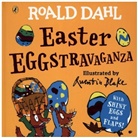 Roald Dahl, Dahl Roald, Quentin Blake - Easter EGGstravaganza