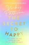 Vicky Pattison, VICKY PATTISON - The Secret to Happy