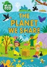 Sophie Foster, FRANKLIN WATTS, Katie Woolley - WE GO ECO: The Planet We Share