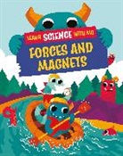 Michael Buxton, Paul Mason, Wayland Publishers, Buxton Michael - Learn Science with Mo: Forces and Magnets