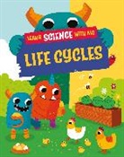 Michael Buxton, Paul Mason, WAYLAND PUBLISHERS, Buxton Michael - Learn Science with Mo: Life Cycles