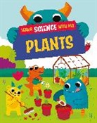 Michael Buxton, Paul Mason, Wayland Publishers, Buxton Michael - Learn Science with Mo: Plants