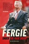 John Richardson - Under The Hairdryer: Fergie Untold Tales