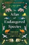Megan McCubbin - An Atlas of Endangered Species