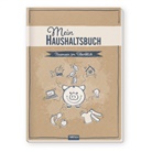 Trötsch Verlag GmbH &amp; Co.KG, Trötsc Verlag GmbH &amp; Co KG, Trötsch Verlag GmbH &amp; Co KG - Trötsch Mein Haushaltsbuch Finanzen im Überblick
