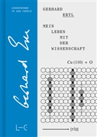 Gerhard Ertl, Beirat der Fachgruppe Geschichte der Chemie in der Gesellschaft Deutscher Chemiker (GDCh), Beira der Fachgruppe Geschichte der Ch, Beirat der Fachgruppe Geschichte der Ch - Mein Leben mit der Wissenschaft