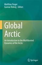 Matthia Finger, Matthias Finger, Rekvig, Rekvig, Gunnar Rekvig - Global Arctic