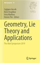 Sigbjørn Hervik, Bori Kruglikov, Boris Kruglikov, Irina Markina, Irina Markina et al, Dennis The - Geometry, Lie Theory and Applications