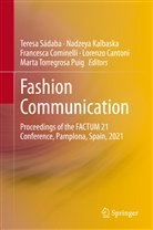 Lorenzo Cantoni, Francesca Cominelli, Francesca Cominelli et al, Nadzey Kalbaska, Nadzeya Kalbaska, Teresa Sádaba... - Fashion Communication