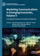 Ibn Kailan Abdul-Hamid, Thomas Anning-Dorson, Genevieve Bosah, Stanley Coffie, Stanley Coffie et al, Rober E Hinson... - Marketing Communications in Emerging Economies, Volume II