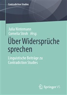 Juli Nintemann, Julia Nintemann, Stroh, Stroh, Cornelia Stroh - Über Widersprüche sprechen