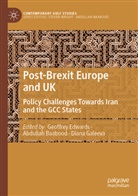 Abdulla Baabood, Abdullah Baabood, Geoffrey Edwards, Diana Galeeva - Post-Brexit Europe and UK
