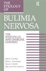 Janis H. Crowther, Crowther Janis H., Stevan E. Hobfoll, Hobfoll Stevan E., Mary A. Stephens, Daniel L. Tennenbaum... - The Etiology Of Bulimia Nervosa