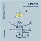 Renzo Piano - The Bridge