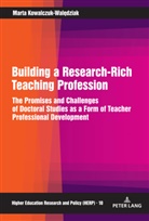 Marta Kowalczuk-Wal¿dziak, Marta Kowalczuk-Waledziak, Marek Kwiek - Building a Research-Rich Teaching Profession