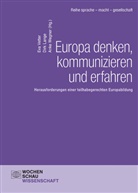 Dirk Lange, Ev Vetter, Eva Vetter, Anke Wegner - Europa denken, kommunizieren und erfahren