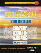 Patrice Rey - Sudoku 200 grilles niveau facile (edition 2021)