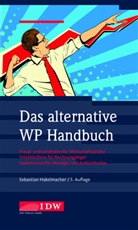 Sebastian Hakelmacher - Das alternative WP Handbuch