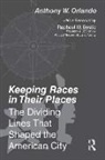 Anthony Orlando, Anthony W. Orlando - Keeping Races in Their Places