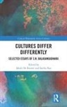S. N. Balagangadhara, Balagangadhara S. N., Jakob (Ghent University De Roover, Sarika Rao, Jakob De Roover, Jakob (Ghent University De Roover... - Cultures Differ Differently