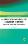 I-Chung Ke - Globalization and English Education in Taiwan