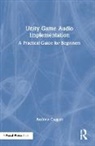 Andrew Coggan, Coggan Andrew - Unity Game Audio Implementation