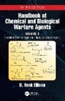 D. Hank Ellison, D. Hank (President Ellison, Ellison D. Hank - Handbook of Chemical and Biological Warfare Agents, Volume 2