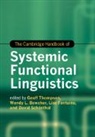 Geoff (University of Liverpool) Bowcher Thompson, Wendy L. Bowcher, Bowcher Wendy L., Lise Fontaine, Fontaine Lise, David Schönthal... - Cambridge Handbook of Systemic Functional Linguistics
